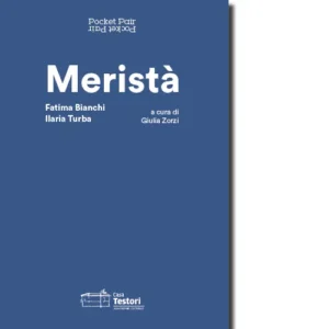 Meristà - F.Bianchi e I. Turba