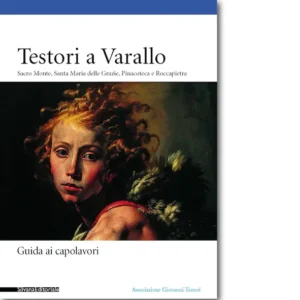 Testori a Varallo - Nuova Edizione