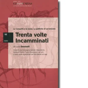 Testori e Visconti. L'ardialda 1960