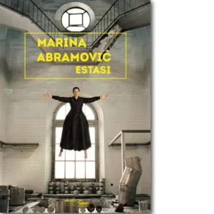 Marina Abramović - Estasi